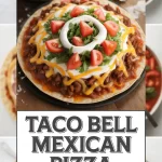 Taco Bell Mexican Pizza Recipe